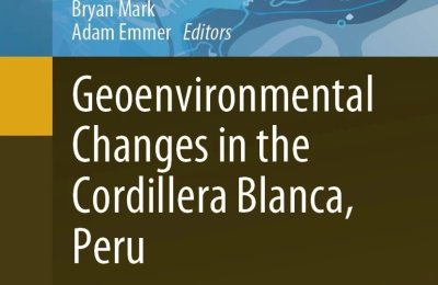 Vychází nová kniha Geoenvironmental Changes in the Cordillera Blanca, Peru