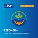 SEED4EU+ Initiative: Second Round Announcement